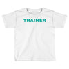 TRAINER - BROAD CITY Toddler T-shirt