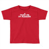trust me, i'm russian   russia person country culture text pride tee Toddler T-shirt