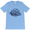 Totally Awesome Sister T-Shirt