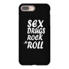 sex drugs rock n roll iPhone 8 Plus