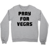 pray for las vegas Crewneck Sweatshirt