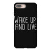 wake up and live iPhone 8 Plus