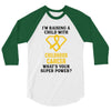 I'm Raising A Child With Childhood Cancer What's Your Super Power 3/4 Sleeve Shirt