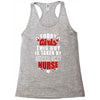 sorry girls this guy is taken by super sexy nurse Racerback Tank