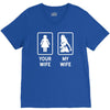 Your Wife And My Wife V-Neck Tee