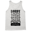 Lordy, I Hope There Are Tapes. Tank Top