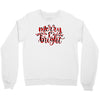 merry and bright Crewneck Sweatshirt
