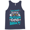 super cool autism dad Tank Top