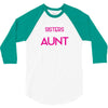 Only The Best Moms Get Promoted To Aunt 3/4 Sleeve Shirt