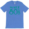 made in the 80s T-Shirt