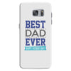 BEST DAD EVER Samsung Galaxy S7