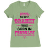 The Best Grammy Was Born In February Ladies Fitted T-Shirt