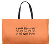 i would date u but u r not dylan o'brien Weekender Totes