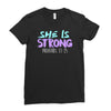 she is strong Ladies Fitted T-Shirt