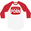 as seen in porn 3/4 Sleeve Shirt