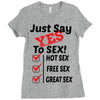 Yes To Sex! Ladies Fitted T-Shirt