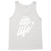 you aint bout that life Tank Top