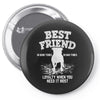 Best Friend Pitbull Pin-back button