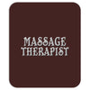 massage therapist Mousepad