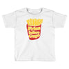 fries before guys Toddler T-shirt