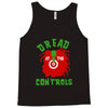 dread at the controls Tank Top
