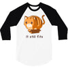 if it fits i sits 3/4 Sleeve Shirt