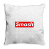smash Throw Pillow