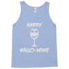 happy hallo wine Tank Top