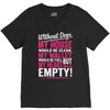 without dogs my heart would be empty V-Neck Tee