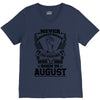 Never Underestimate Dog Rescuer Who Was Born August V-Neck Tee