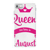 queens are born in august iPhone 7 Case