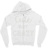 cute but crazy Zipper Hoodie