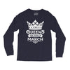 Queens Are Born In March Long Sleeve Shirts