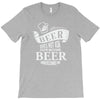 beer does not ask questions T-Shirt