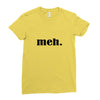 meh Ladies Fitted T-Shirt