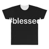 hashtag blessed All Over Men's T-shirt