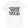 shut down slogan Ladies Fitted T-Shirt