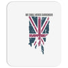 we shall never surrender Mousepad