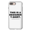 This is a Designer T-Shirt iPhone 8 Plus