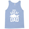 reel great dad Tank Top