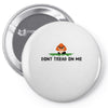 don't tread on me Pin-back button