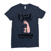 My Dad is Stronger Than Yours Ladies Fitted T-Shirt