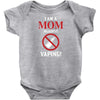 I Am A Mom Against Vaping Infant Clothing
