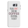 quitting coffee Samsung Galaxy S7