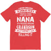 Super Cool Nana Of A Freaking Awesome Grandson T-Shirt