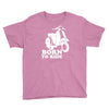 born to ride Youth Tee