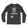 I Can't Keep Calm I'm Pregnant Long Sleeve Shirts