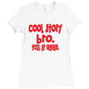 cool story bro tell it again Ladies Fitted T-Shirt
