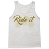 ride it Tank Top