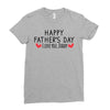 Happy Father's Day I Love Daddy Onesie-Father's Day Ladies Fitted T-Shirt